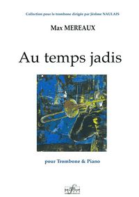 Image de AU TEMPS JADIS POUR TROMBONE ET PIANO