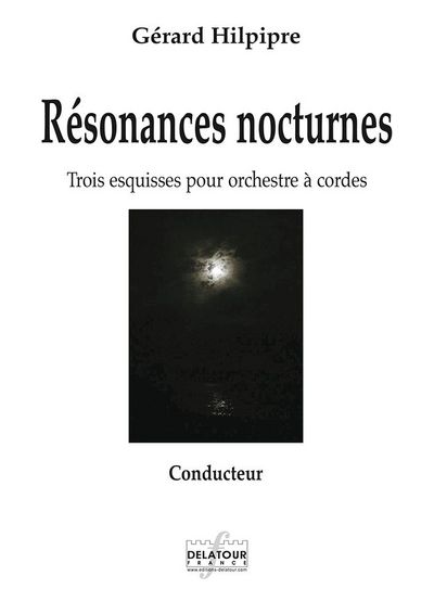 Picture of RESONANCES NOCTURNES POUR ORCHESTRE A CORDES (CONDUCTEUR)
