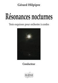 Picture of RESONANCES NOCTURNES POUR ORCHESTRE A CORDES (CONDUCTEUR)