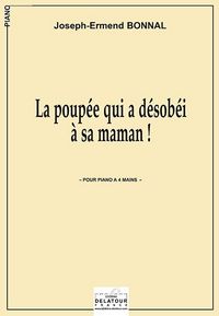 Picture of LA POUPEE QUI A DESOBEI A SA MAMAN ! POUR PIANO A 4 MAINS