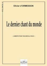 Picture of LE DERNIER CHANT DU MONDE POUR VIOLONCELLE
