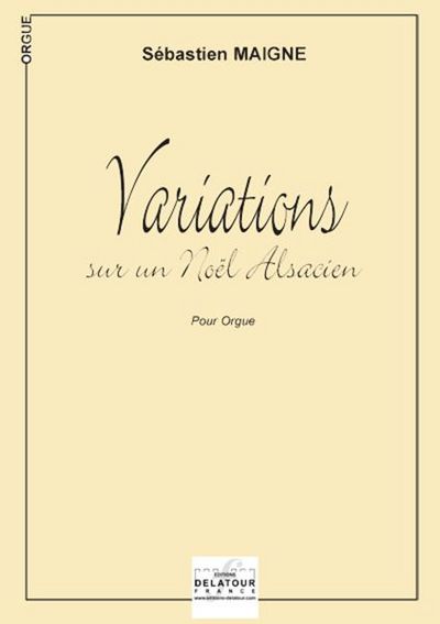 Picture of VARIATIONS SUR UN NOEL ALSACIEN POUR ORGUE