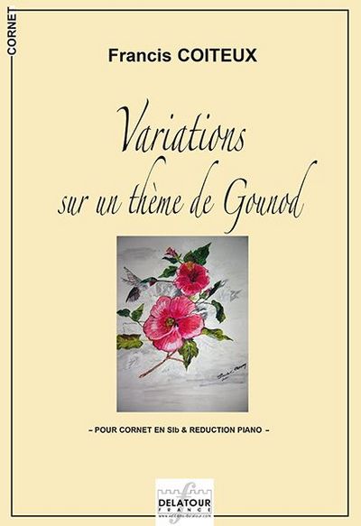 Picture of VARIATIONS SUR UN THEME DE GOUNOD - CORNET ET REDUCTION PIANO