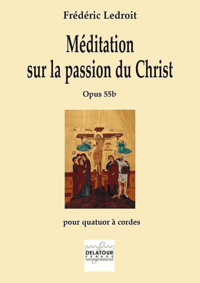Picture of MEDITATION SUR LA PASSION DU CHRIST POUR QUATUOR A CORDES