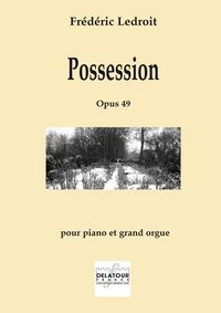 Picture of POSSESSION POUR PIANO ET GRAND ORGUE