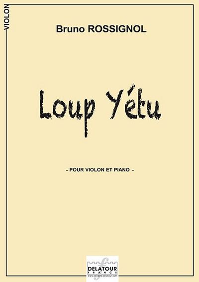 Picture of LOUP YETU POUR VIOLON ET PIANO