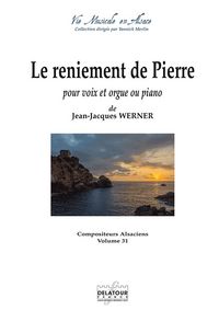 Picture of LE RENIEMENT DE PIERRE POUR VOIX ET ORGUE OU PIANO