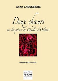 Picture of DEUX CHOEURS SUR DES POEMES DE CHARLES D'ORLEANS
