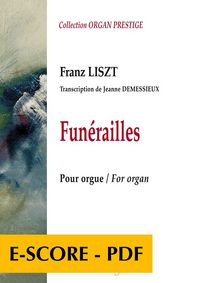 Picture of FUNERAILLES DE LISZT (TRANSCRIPTION POUR ORGUE DE JEANNE DEMESSIEUX)
