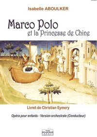 Image de MARCO-POLO ET LA PRINCESSE DE CHINE - CONDUCTEUR ORCHESTRE