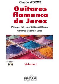 Picture of GUITARES FLAMENCAS DE JEREZ - VOLUME 1 POUR GUITARE FLAMENCO