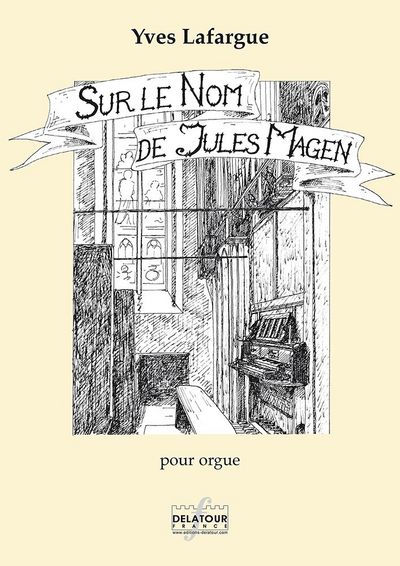 Picture of SUR LE NOM DE JULES MAGEN POUR ORGUE