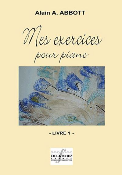 Picture of MES EXERCICES POUR PIANO - VOLUME 1