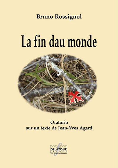 Image de LA FIN DAU MONDE - ORATORIO EN OCCITAN LIMOUSIN (MATERIEL)