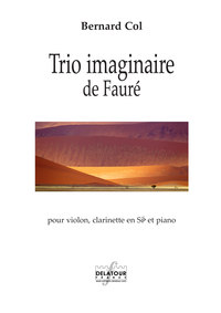 Image de TRIO IMAGINAIRE DE FAURE