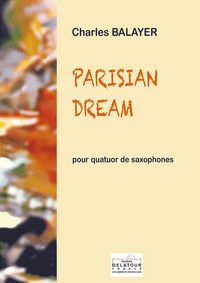 Image de PARISIAN DREAM POUR QUATUOR DE SAXOPHONES