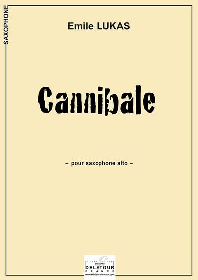 Picture of CANNIBALE POUR SAXOPHONE ALTO