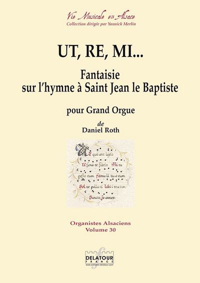 Picture of UT, RE, MI - FANTAISIE SUR L'HYMNE A SAINT JEAN LE BAPTISTE POUR ORGUE