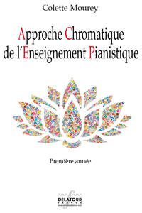 Image de APPROCHE CHROMATIQUE DE L'ENSEIGNEMENT PIANISTIQUE - 1ERE ANNEE