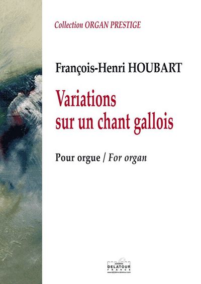 Picture of VARIATIONS SUR UN CHANT GALLOIS POUR ORGUE