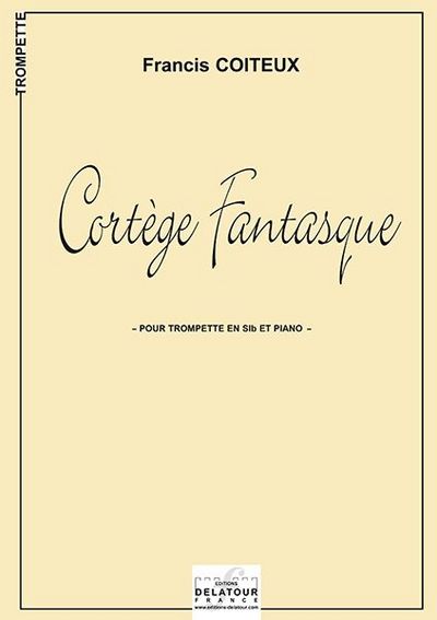 Picture of CORTEGE FANTASQUE POUR TROMPETTE ET PIANO