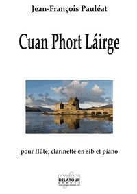 Picture of CUAN PHORT LAIRGE POUR FLUTE, CLARINETTE EN SIB ET PIANO