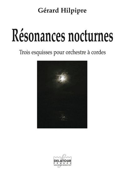 Picture of RESONANCES NOCTURNES POUR ORCHESTRE A CORDES (MATERIEL)