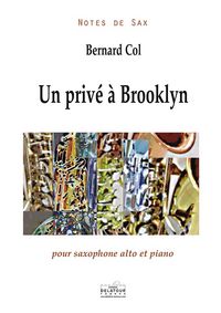 Picture of UN PRIVE A BROOKLYN POUR SAXOPHONE ALTO ET PIANO