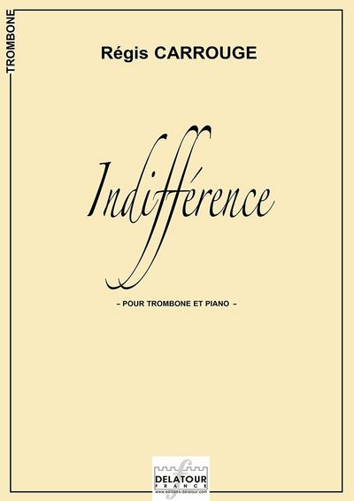 Picture of INDIFFERENCE POUR TROMBONE ET PIANO