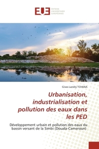 Picture of Urbanisation, industrialisation et pollution des eaux dans les PED