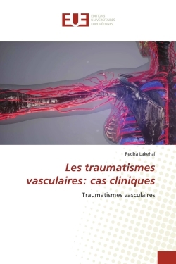 Picture of Les traumatismes vasculaires: cas cliniques