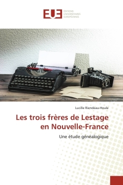 Picture of Les trois frères de Lestage en Nouvelle-France