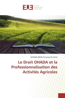 Picture of Le Droit OHADA et la Professionnalisation des Activités Agricoles