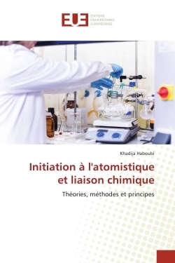 Picture of Initiation à l'atomistique et liaison chimique