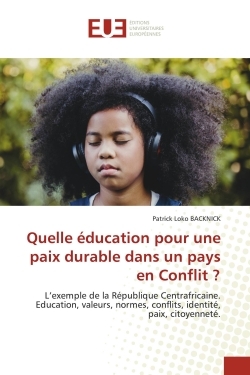 Picture of Quelle éducation pour une paix durable dans un pays en Conflit ?