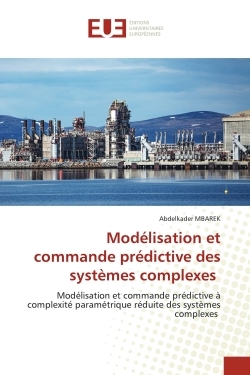 Picture of Modélisation et commande prédictive des systèmes complexes