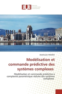 Picture of Modélisation et commande prédictive des systèmes complexes