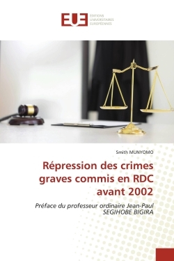 Picture of Répression des crimes graves commis en RDC avant 2002