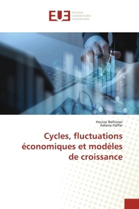 Picture of Cycles, fluctuations économiques et modèles de croissance