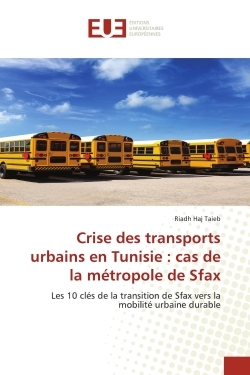 Picture of Crise des transports urbains en Tunisie : cas de la métropole de Sfax