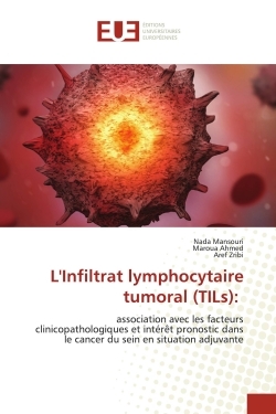 Picture of L'Infiltrat lymphocytaire tumoral (TILs):