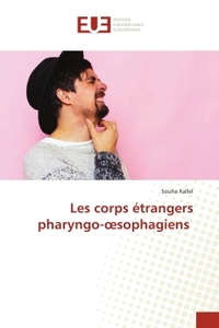 Picture of Les corps étrangers pharyngo-oesophagiens