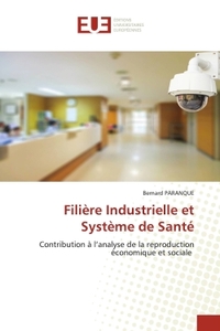 Picture of Filière Industrielle et Système de Santé