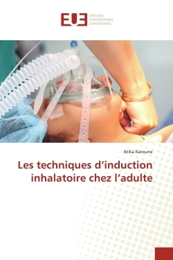 Picture of Les techniques d'induction inhalatoire chez l'adulte