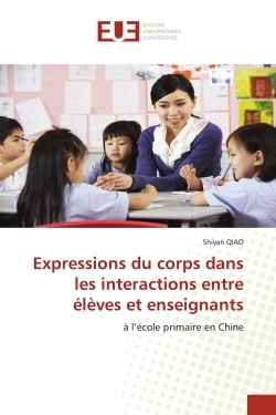 Picture of Expressions du corps dans les interactions entre élèves et enseignants
