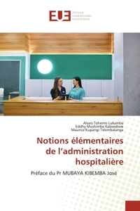 Picture of Notions élémentaires de l'administration hospitalière