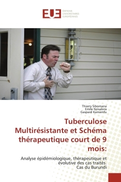 Image de Tuberculose Multirésistante et Schéma thérapeutique court de 9 mois: