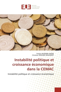 Image de Instabilité politique et croissance économique dans la CEMAC