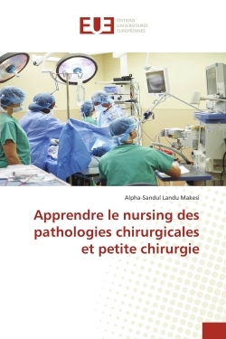 Picture of Apprendre le nursing des pathologies chirurgicales et petite chirurgie