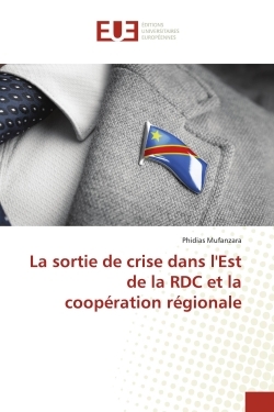 Picture of La sortie de crise dans l'Est de la RDC et la coopération régionale